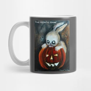 THE HERETIC HARE - Karen Carter HALLOWEEN Mug